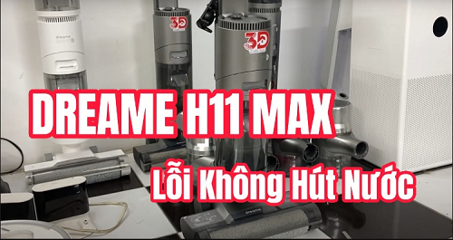 Sửa Cây Lau Dreame H11 Max Lỗi Không Hút Nước Tại Lab 3D House